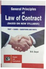 General Principles Of Law Of Contract (Based On New Syllabus) (Paperback, B.K. Goyal)