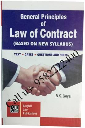 General Principles Of Law Of Contract (Based On New Syllabus) (Paperback, B.K. Goyal)