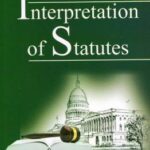 Interpretation Of Statutes by Aparichit Tyagi