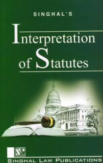 Interpretation Of Statutes by Aparichit Tyagi