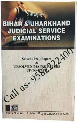Singhal's Bihar & Jharkhand Judicial Service Examinations (Paperback) Book