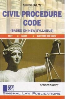 Singhal's Civil Procedure Code by Krishan Keshav 10th Edition