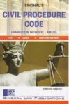 Singhal's Civil Procedure Code (CPC) by Krishan Keshav (Latest Edition)
