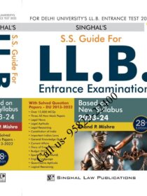 Singhal’s SS Guide For DU LLB [28th Edition] 2023-24 Entrance Exam