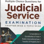 Singhal's Multiple Choice Questions (MCQ) For JUDICIAL SERVICE Examination (VOLUME 2) 3rd Edition 2023