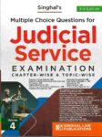 Singhal's Multiple Choice Questions (MCQ) For Judicial Service Examination (VOLUME 4) 3rd Edition 2023