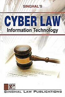 Singhal's Cyber Law Information Technology Book