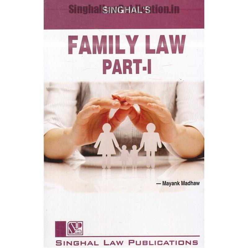 Singhal's Family Law (Part -1) by Mayank Madhaw Paperback Singhal's Family Law (Part -1) by Mayank Madhaw Paperback