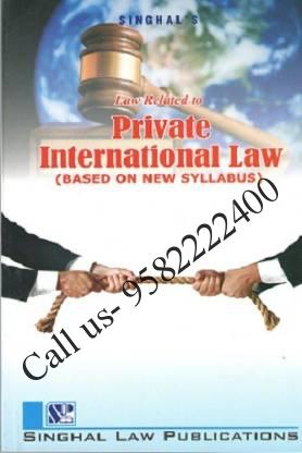 Singhal's Law Related to Private International Law Book