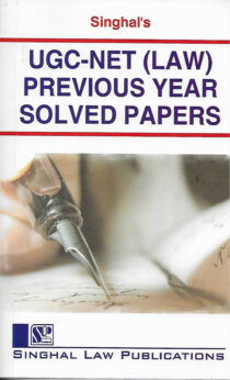 Singhal's UGC-NET (Law) Previous Years Solved Papers