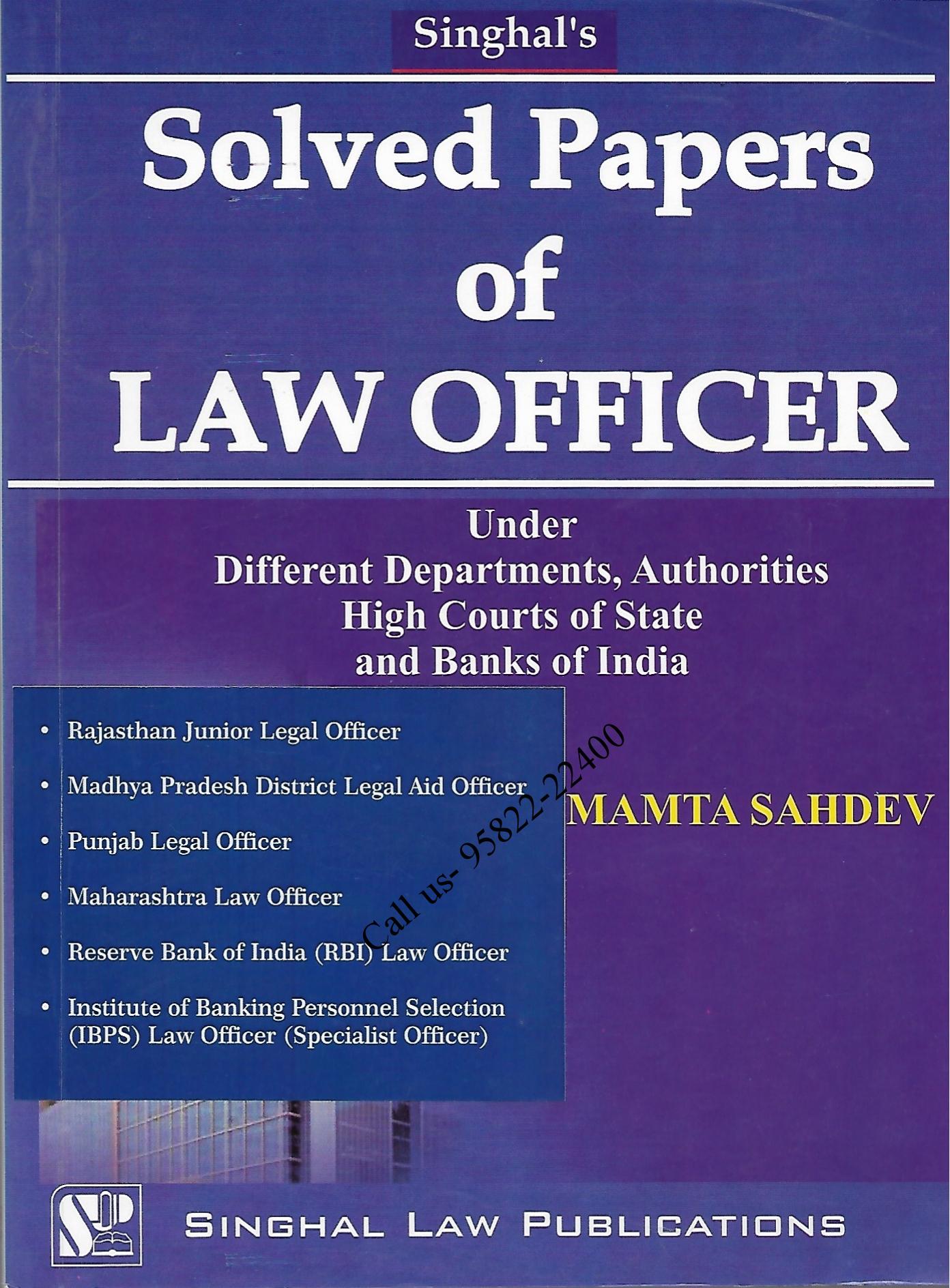 Singhal’s Solved Paper Of Law Officer by Mamta Sahdev