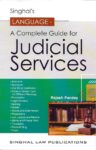 Singhal's Language - A Complete Guide For Judicial Services by Rajesh Pandey