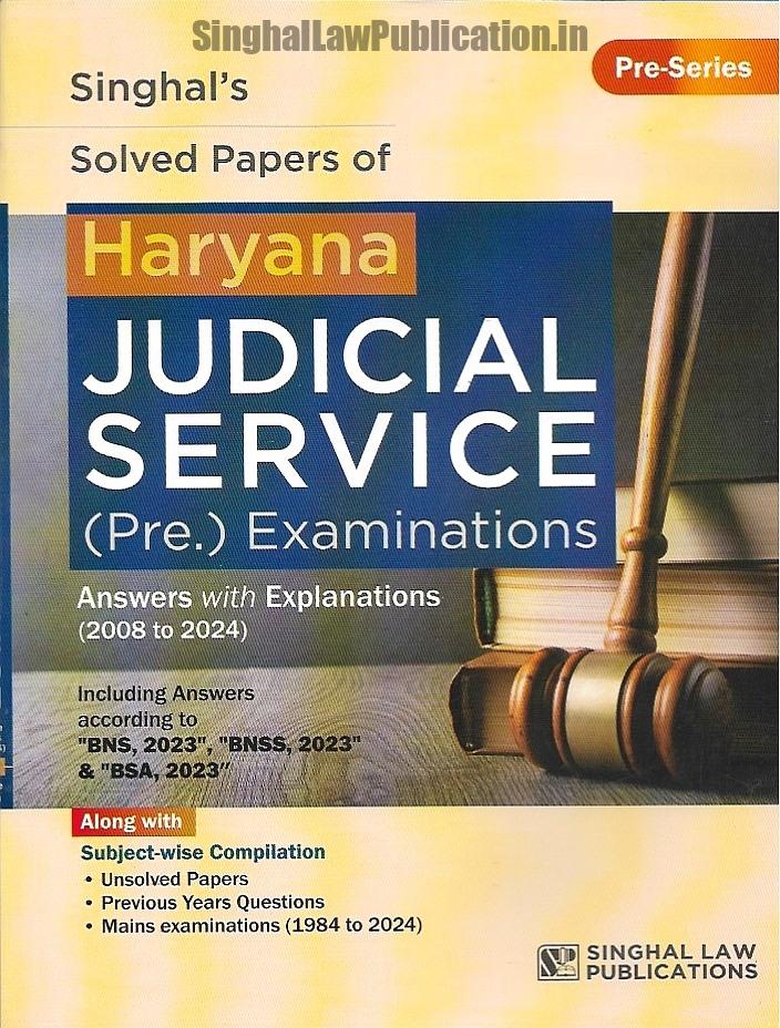 2025-03-29_011793-1 Singhal's (PRELIMS Solved) and (MAINS Unsolved) Papers for (HJS) Haryana Judicial Service Exam - Image 1