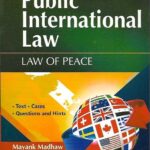 Singhal's Public International Law by Mayank Madhaw 4th Edition 2023
