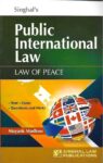 Singhal's Public International Law by Mayank Madhaw 4th Edition 2023