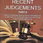 Singhal's 60 Recent Judgments Part 2 by Ankit Jain