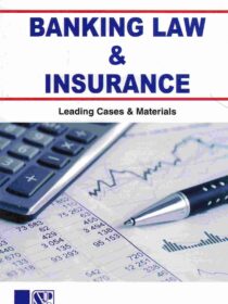 Singhal’s Banking Law & Insurance by Sonali Sharma