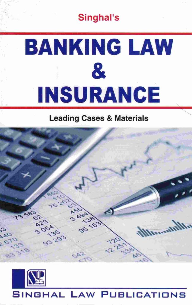 Singhal's Banking Law & Insurance by Sonali Sharma