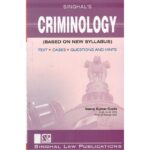 Singhal's Criminology by Neeraj Kumar Gupta