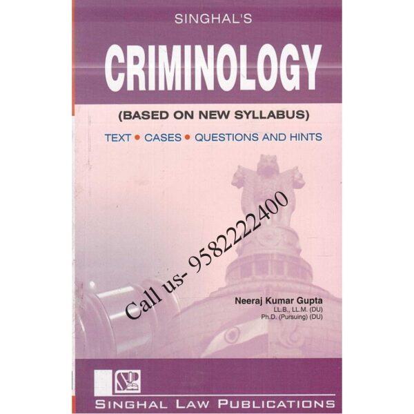 Singhal's Criminology by Neeraj Kumar Gupta