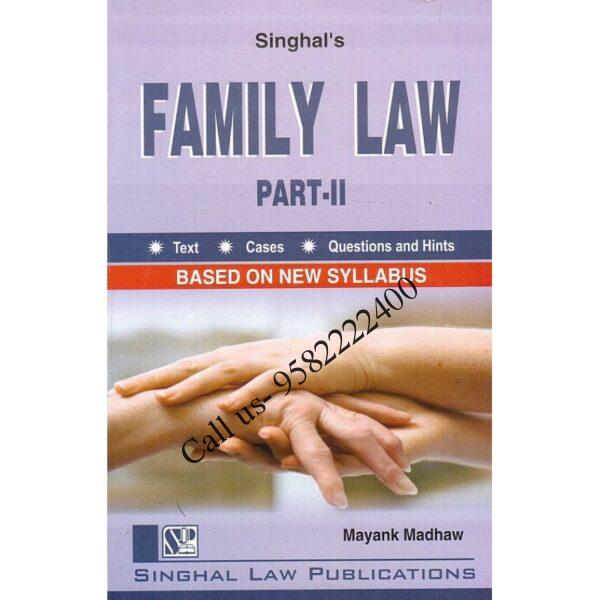 Singhal's Family Law (Part 2) by Mayank Madhaw Paperback