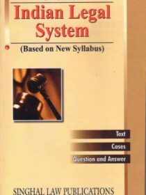 Singhal’s Indian Legal System by Avinash Kumar