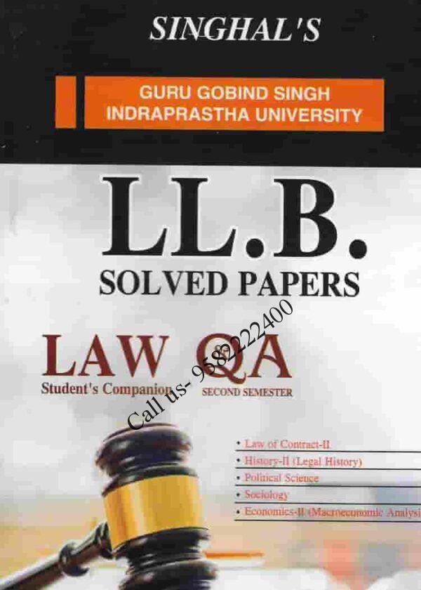 Singhal's LLB Solved Papers (Question and Answers) for 2nd Semester Guru Gobind Singh Indraprastha University (IPU)