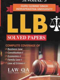 Singhal’s LLB Solved Papers (Question and Answers) for 3rd Semester Guru Gobind Singh Indraprastha University (IPU)
