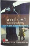 Singhal's Labour Law Part 1 by B K Goyal