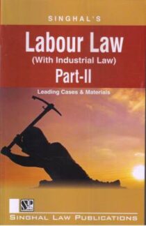 Singhal's Labour Law Part 2 by Krishan Keshav