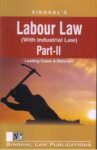 Singhal's Labour Law Part 2 by Krishan Keshav