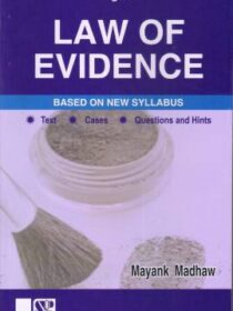 Singhal’s Law Of Evidence by Mayank Madhaw