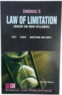 Singhal's Law Of Limitation by Krishan Keshav