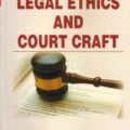 Singhal's Legal Ethics And Court Craft by Krishan Keshav
