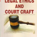 Singhal's Legal Ethics And Court Craft by Krishan Keshav