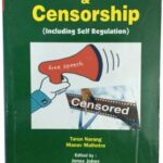 Singhal's Media Law & Censorship by Tarun Narang & Manav Malhotra