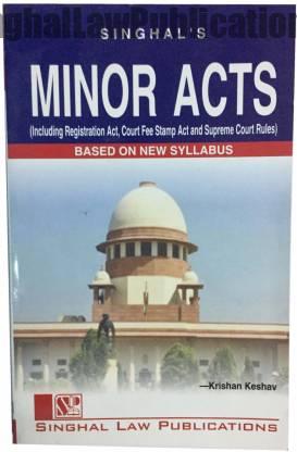 Singhal's Minor Acts by Krishan Keshav Singhal's Minor Acts by Krishan Keshav