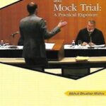 Singhal's Moot Court And Mock Trial : A Practical Exposure by Bibhuti Bhushan Mishra