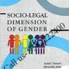 Singhal's Socio-Legal Dimension Of Gender by Ankit Tiwari & Ritanshi Jain