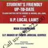 Singhal's Students Friendly Class Notes on UP Local Laws For Mains Exam Of UP Higher Or Lower Judicial Service by Ashok Kumar "Shaswatt"