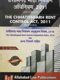 ALP’s Chhattisgarh Rent Control Act, 2011 & Rules 2016 (Bare Act) Diglot Edition
