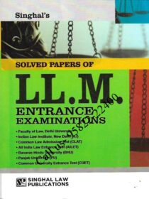 Singhal’s Solved Papers of LLM Entrance Exam [2023]