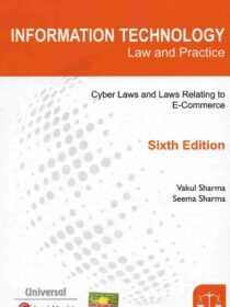 [LexisNexis] Information Technology (IT) – Cyber and E-Commerce Laws by Vakul Sharma & Seema Sharma