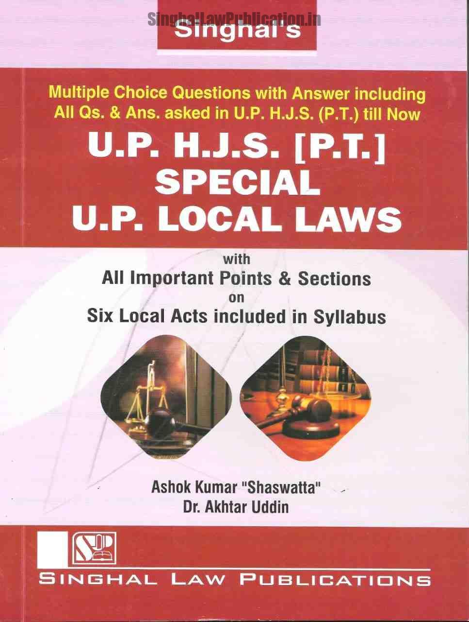 Singhal's MCQs for UP HJS Prelims on Local Laws Singhal's MCQs for UP HJS Prelims on Local Laws