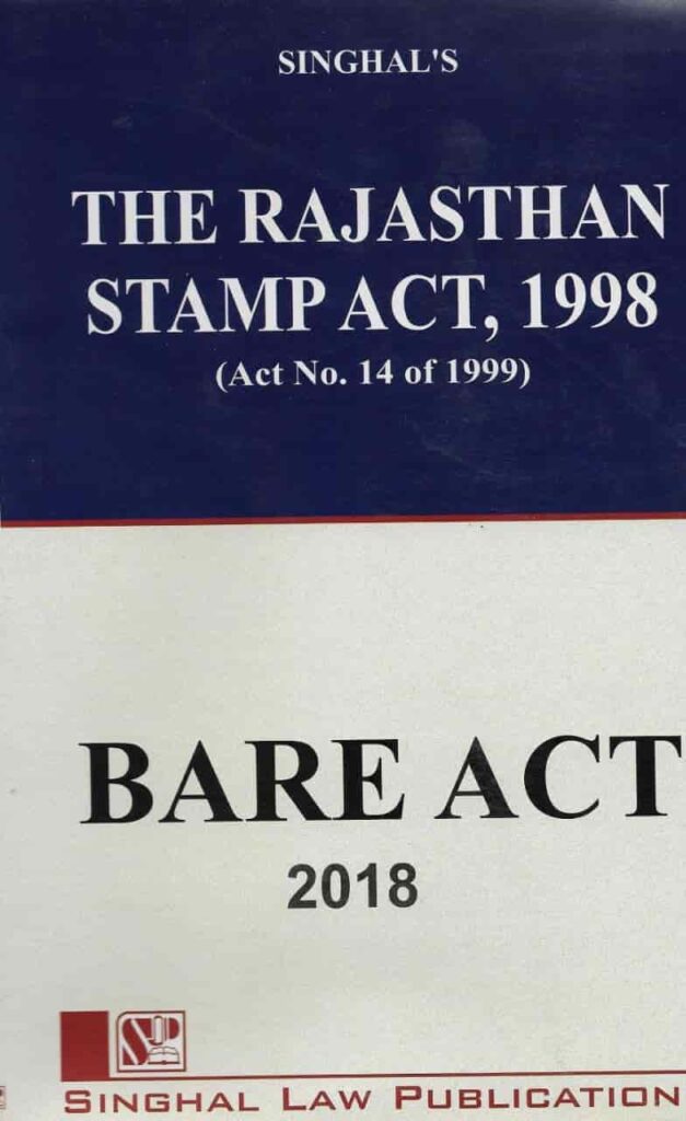Singhal's Rajasthan Stamp Act,1998