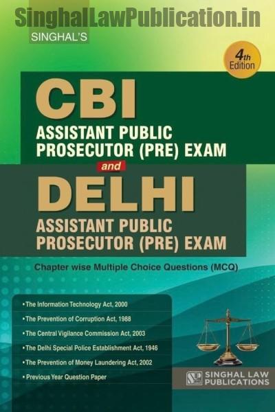 singhal-cbi-and-delhi-assistant-public-prosecutor-app-preliminary-examination-4th-edition Singhal's CBI and Delhi Assistant Public Prosecutor (APP) Prelims Exam 2025 Edition - Image 1