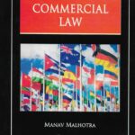 Singhal's International Commercial Law by Manav Malhotra