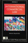 Singhal's International Commercial Law by Manav Malhotra