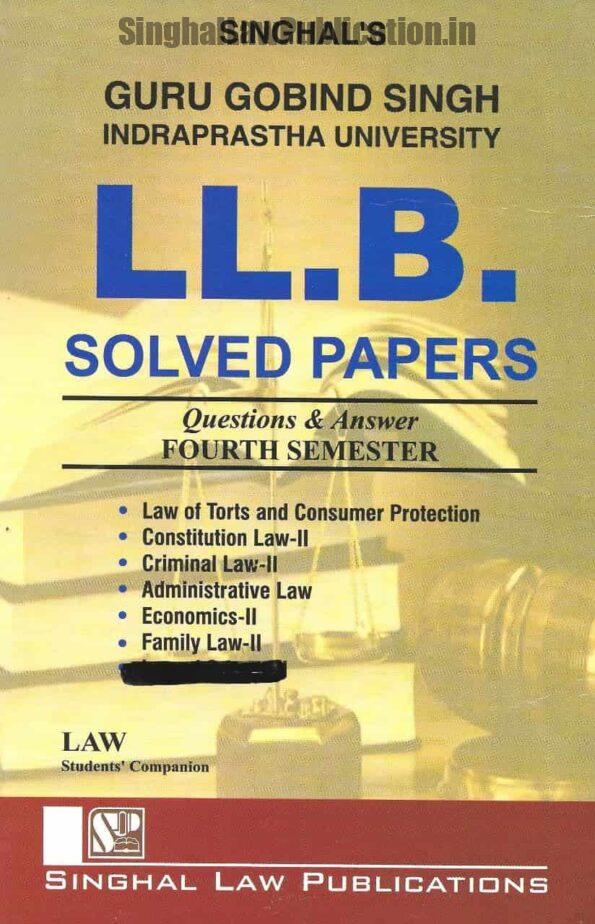 Singhal's LLB Solved Papers of 4th Semester IPU Cover Page