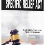 Singhal's Specific Relief Act by HK Mudgil & Nishant Khatri